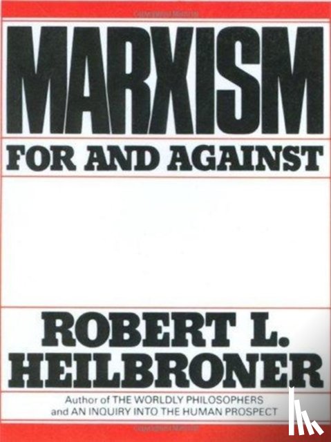 Heilbroner, Robert L. - Marxism
