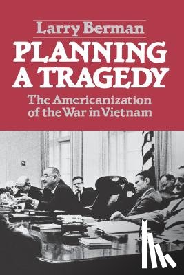 Berman, Larry - Planning A Tragedy