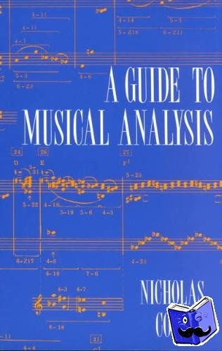 Cook, Nicholas - A Guide to Musical Analysis