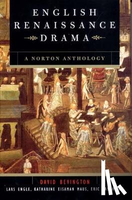  - English Renaissance Drama