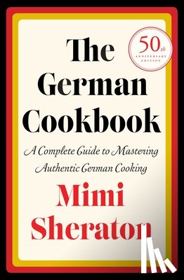Sheraton, Mimi - The German Cookbook