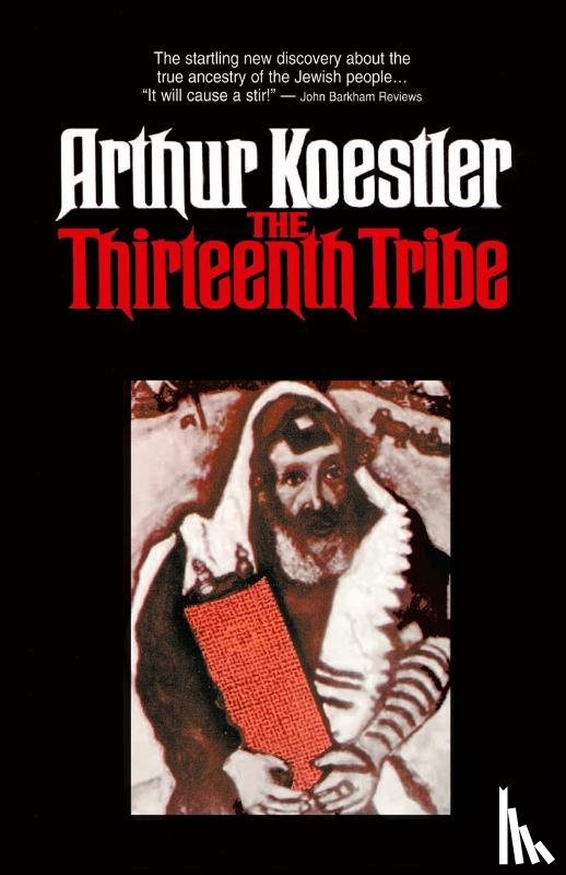 Koestler, Arthur - The Thirteenth Tribe