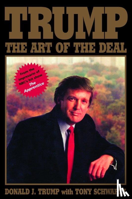 Donald J. Trump, Tony Schwartz - Trump