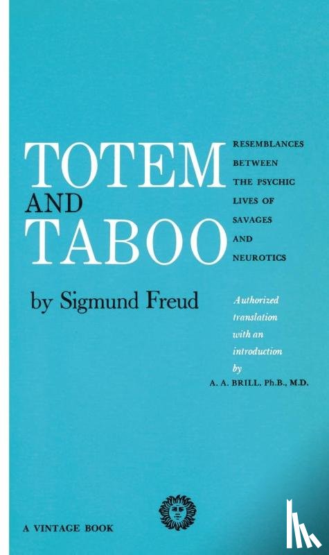 Freud, Sigmund - Totem and Taboo
