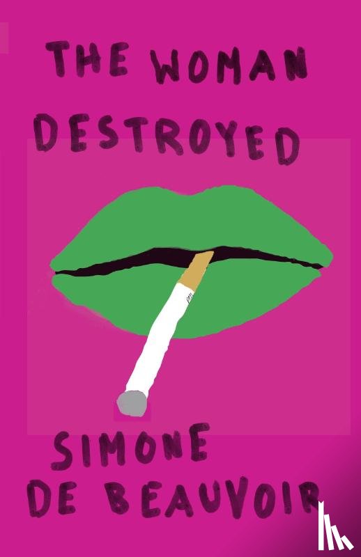 Simone De Beauvoir - The Woman Destroyed