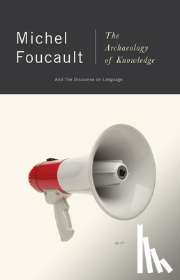 Foucault, Michel - ARCHAEOLOGY OF KNOWLEDGE