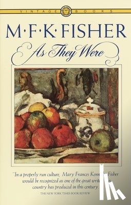 Fisher, M. F. K. - As They Were
