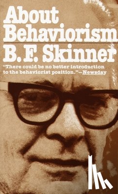 Skinner, B.F. - About Behaviorism