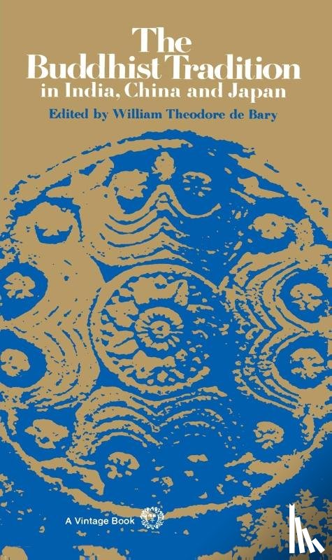 de Bary, William Theodore - The Buddhist Tradition