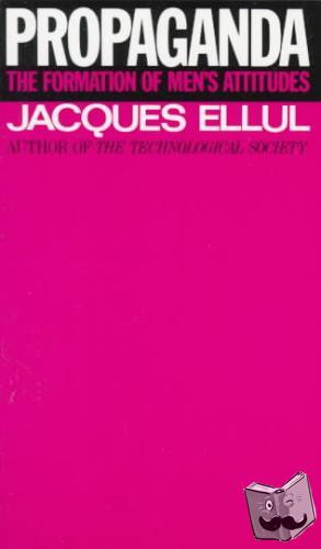 Ellul, Jacques - Propaganda