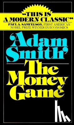 Adam Smith - The Money Game