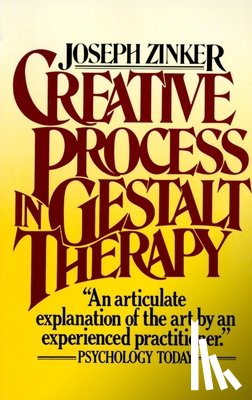 Zinker, Joseph - Creative Process in Gestalt Therapy
