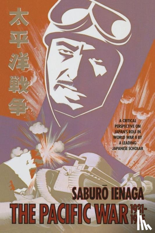 Ienaga, Saburo - Pacific War, 1931-1945
