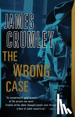 Crumley, James - The Wrong Case