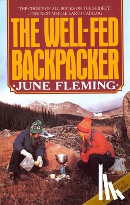 Fleming, June - The Well-Fed Backpacker