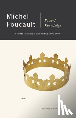 Michel Foucault - Power Knowledge