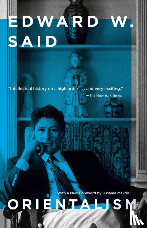 Said, Edward W. - Orientalism
