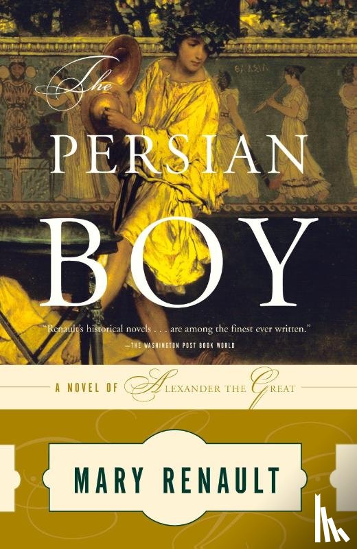 Renault, Mary - The Persian Boy