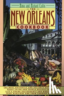 Collin, Rima, Collin, Richard - New Orleans Cookbook