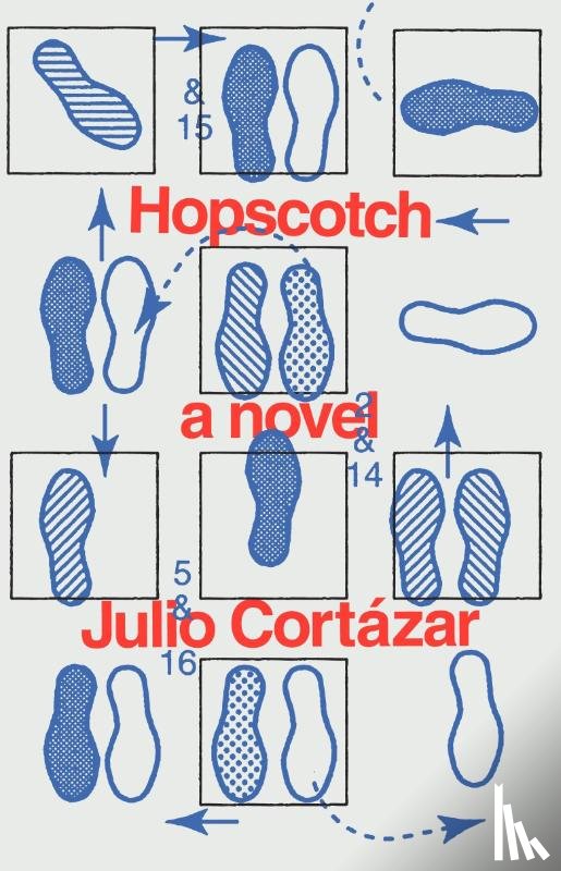 Julio Cortazar - Hopscotch