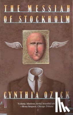 Ozick, Cynthia - The Messiah of Stockholm