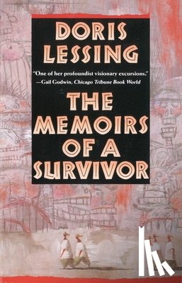 Lessing, Doris - The Memoirs of a Survivor