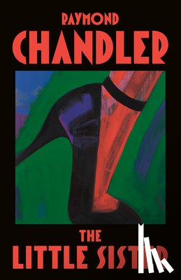 Chandler, Raymond - LITTLE SISTER