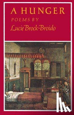 Brock-Broido, Lucie - A Hunger