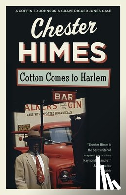 Himes, Chester - Cotton Comes to Harlem