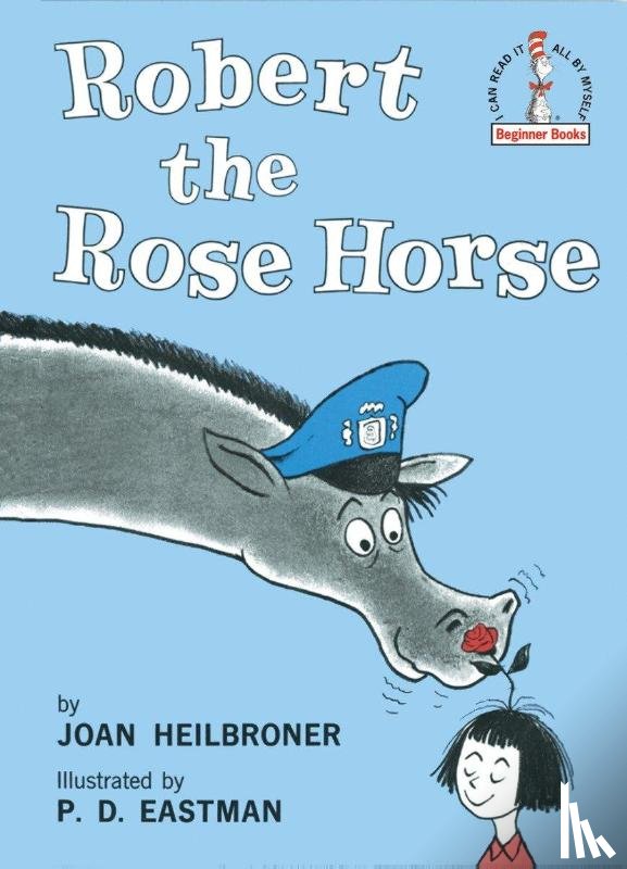 Heilbroner, Joan - Heilbroner, J: Robert the Rose Horse