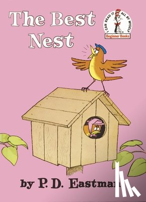 Eastman, P. D. - The Best Nest