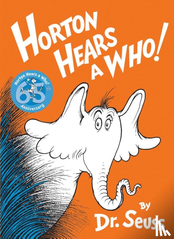 Seuss - HORTON HEARS A WHO