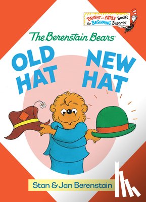 Berenstain, Stan - Old Hat New Hat