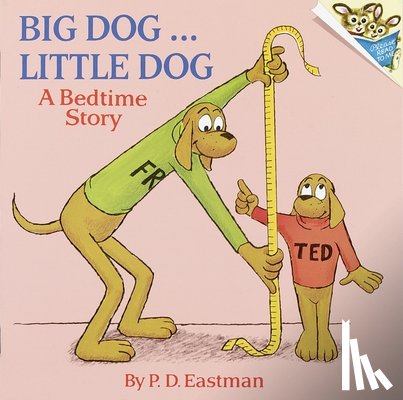 Eastman, P.D. - Big Dog, Little Dog