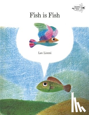 Lionni, Leo - Fish is Fish