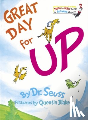 Dr Seuss - Great Day for Up!