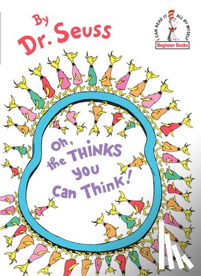 Seuss, Dr. - Oh, the Thinks You Can Think