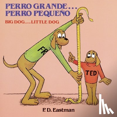 Eastman, P.D. - Perro Grande... Perro Pequeno