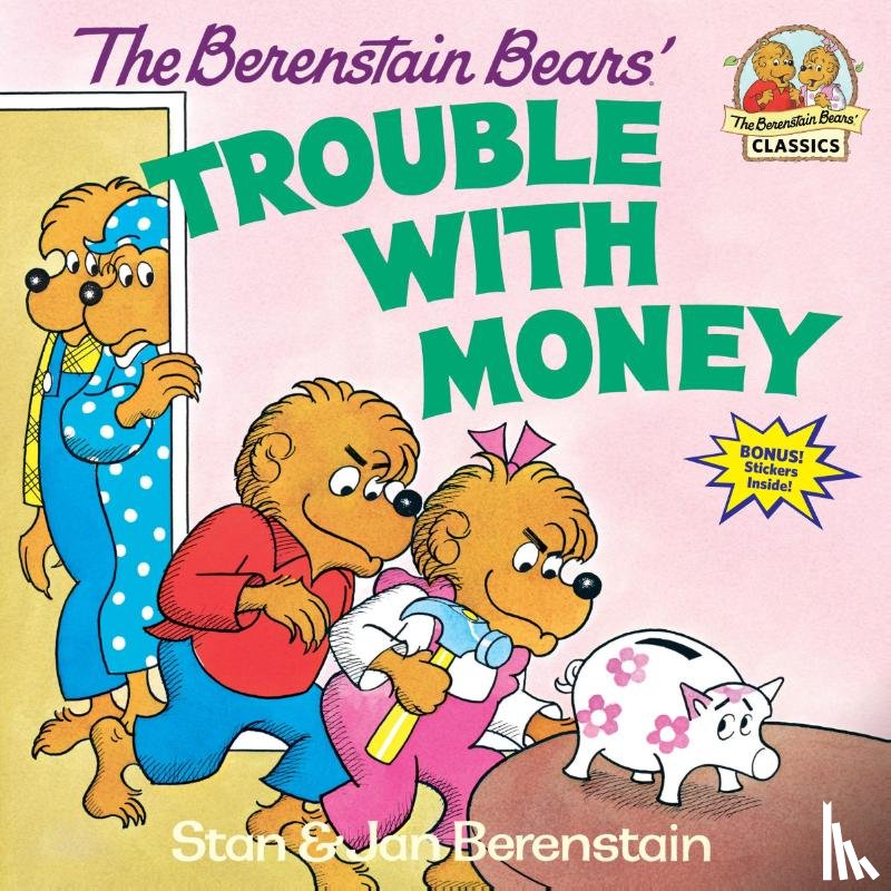 Berenstain, Stan, Berenstain, Jan - The Berenstain Bears' Trouble with Money