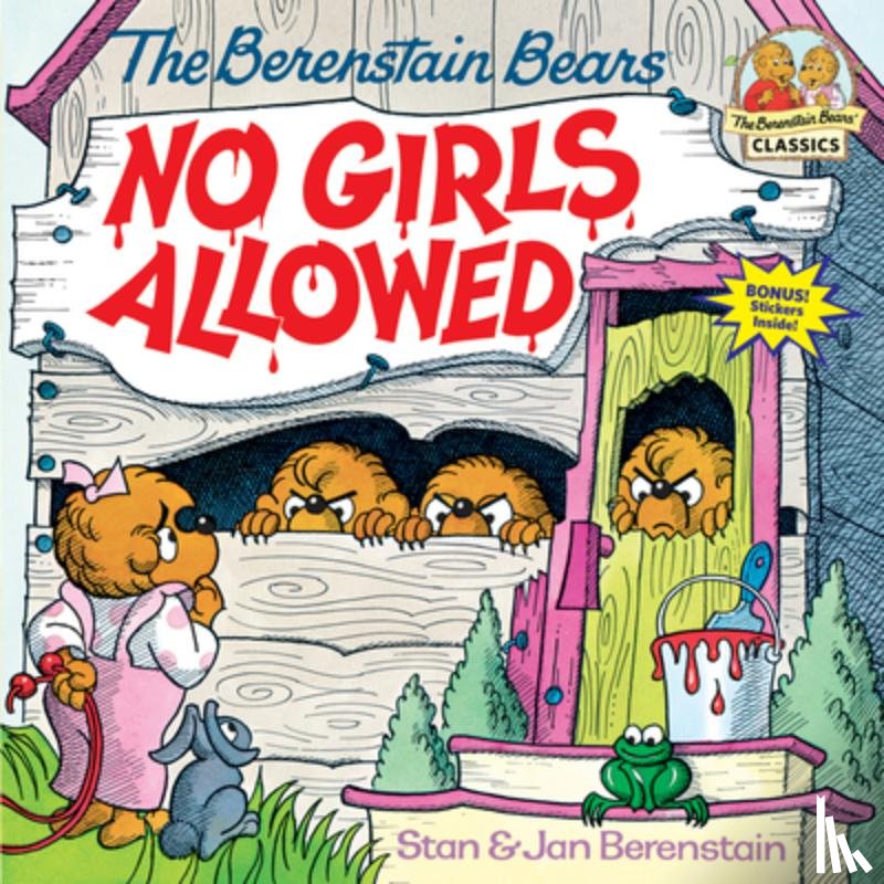 Berenstain, Stan - Berenstain Bears No Girls Allowed