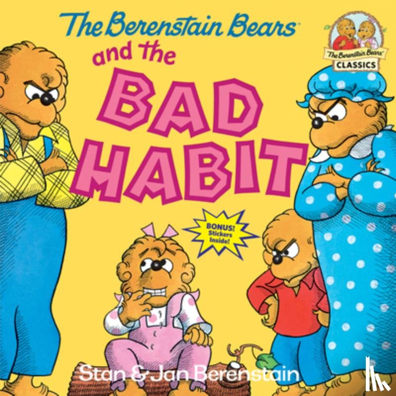 Berenstain, Stan, Berenstain, Jan - The Berenstain Bears and the Bad Habit