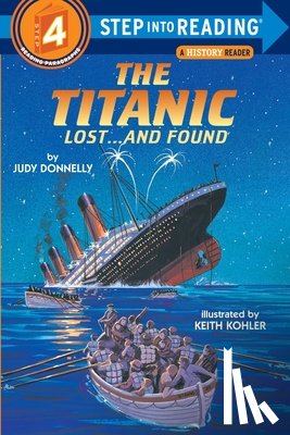 Donnelly, Judy - The Titanic: Lost and Found