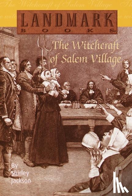 Jackson, Shirley - The Witchcraft of Salem Village