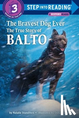 Standiford, Natalie - Step into Reading Bravest Dog Ever