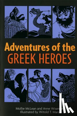 Wiseman, Anne M. - Adventures of the Greek Heroes