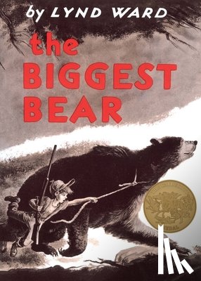 Lynd Ward, Ward - The Biggest Bear