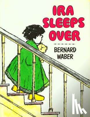 Waber, Bernard - IRA SLEEPS OVER