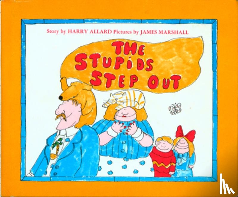 Allard, Harry G. - The Stupids Step Out