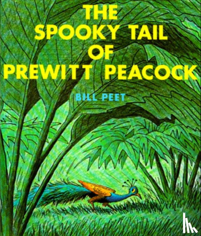 Peet Bill Peet - The Spooky Tail of Prewitt Peacock