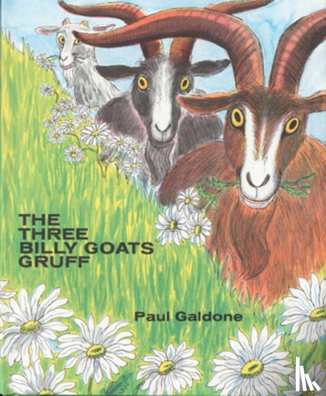 Peter Christen] [Asbj2rnsen, Paul Galdone - The Three Billy Goats Gruff